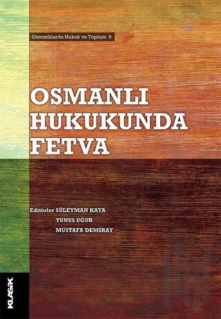 Osmanlı Hukukunda Fetva | Kitap Ambarı