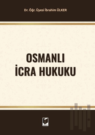 Osmanlı İcra Hukuku