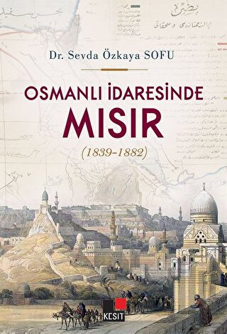 Osmanlı İdaresinde Mısır (1839-1882)