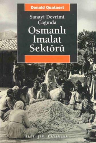 Osmanlı İmalat Sektörü | Kitap Ambarı