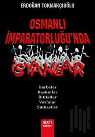 Osmanlı İmparatorluğu'nda İsyanlar