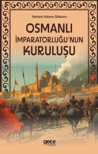 Osmanlı İmparatorluğu'nun Kuruluşu | Kitap Ambarı