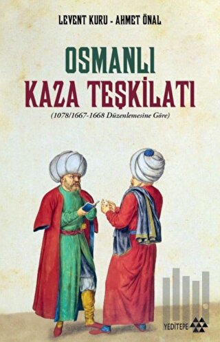 Osmanlı Kaza Teşkilatı | Kitap Ambarı
