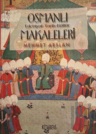 Osmanlı Makaleleri | Kitap Ambarı