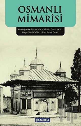 Osmanlı Mimarisi | Kitap Ambarı