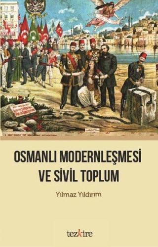 Osmanlı Modernleşmesi ve Sivil Toplum | Kitap Ambarı