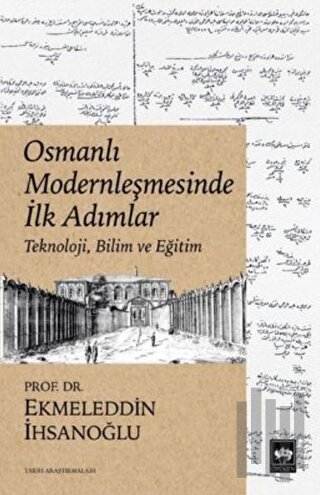 Osmanlı Modernleşmesinde İlk Adımlar | Kitap Ambarı