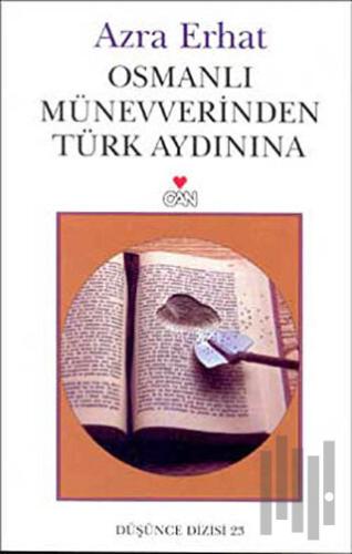 Osmanlı Münevverinden Türk Aydınına | Kitap Ambarı