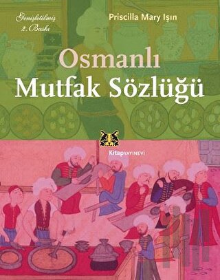 Osmanlı Mutfak Sözlüğü | Kitap Ambarı