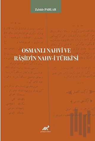 Osmanlı Nahvi ve Raşid’in Nahv-i Türki'si