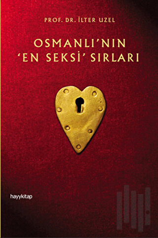 Osmanlı’nın En Seksi Sırları | Kitap Ambarı