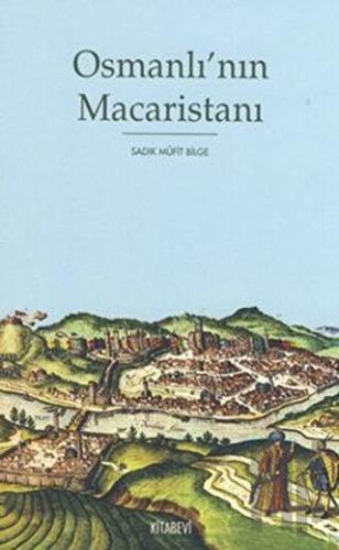 Osmanlı’nın Macaristanı