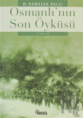 Osmanlı’nın Son Öyküsü | Kitap Ambarı