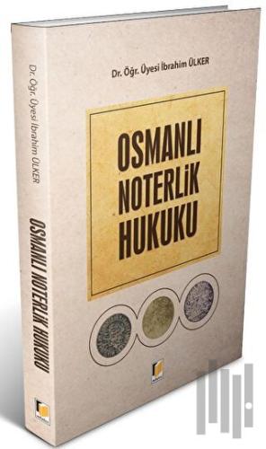 Osmanlı Noterlik Hukuku