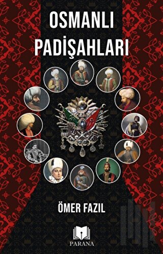 Osmanlı Padişahları | Kitap Ambarı