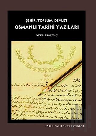 Osmanlı Tarihi Yazıları | Kitap Ambarı