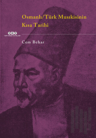 Osmanlı / Türk Musıkisinin Kısa Tarihi | Kitap Ambarı