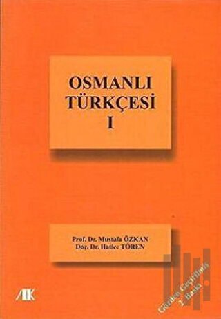 Osmanlı Türkçesi - 1 | Kitap Ambarı