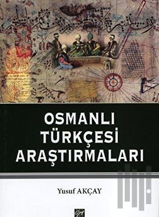 Osmanlı Türkçesi Araştırmaları