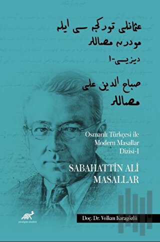 Osmanlı Türkçesi ile Modern Masallar Dizisi 1 - Sabahattin Ali Masallar