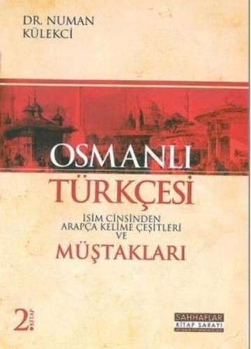 Osmanlı Türkçesi Müştakları 2. Kitap | Kitap Ambarı
