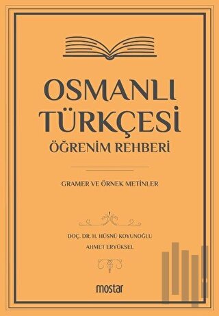 Osmanlı Türkçesi Öğrenim Rehberi | Kitap Ambarı