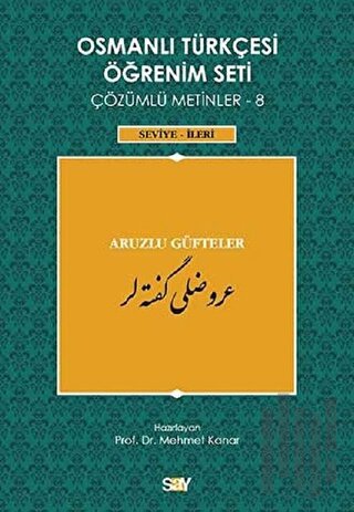 Osmanlı Türkçesi Öğrenim Seti Çözümlü Metinler 8 | Kitap Ambarı