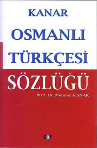 Osmanlı Türkçesi Sözlüğü | Kitap Ambarı