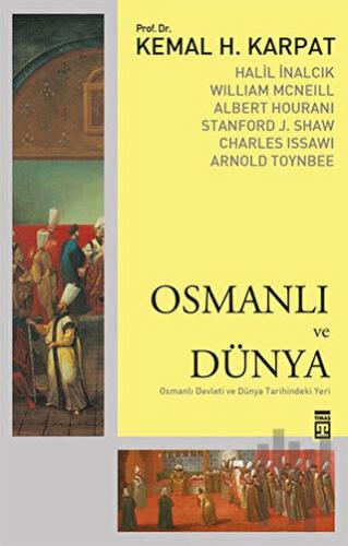 Osmanlı ve Dünya | Kitap Ambarı