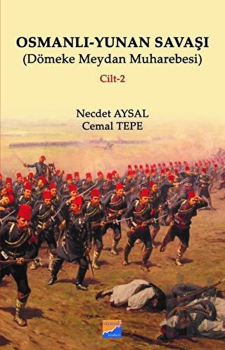 Osmanlı - Yunan Savaşı | Kitap Ambarı