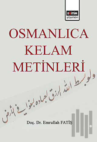 Osmanlıca Kelam Metinleri | Kitap Ambarı