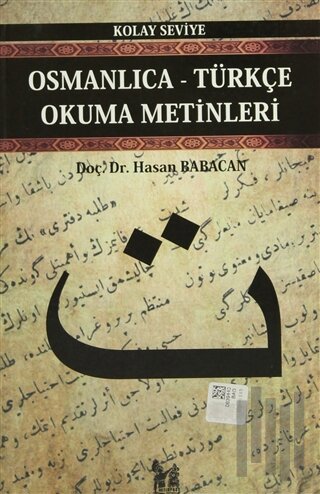 Osmanlıca-Türkçe Okuma Metinleri - Kolay Seviye-3