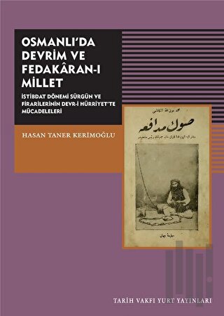 Osmanlı'da Devrim ve Fedakaran-ı Millet | Kitap Ambarı