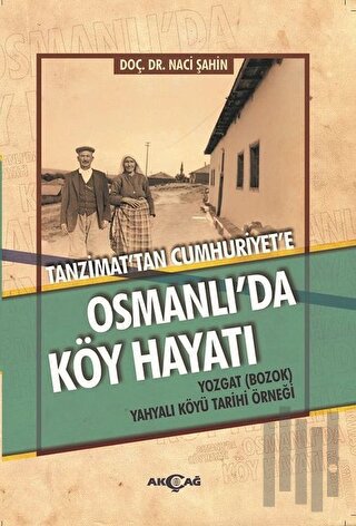 Osmanlı'da Köy Hayatı | Kitap Ambarı