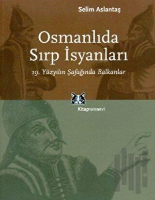 Osmanlıda Sırp İsyanları