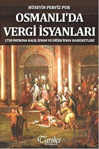 Osmanlı'da Vergi İsyanları | Kitap Ambarı
