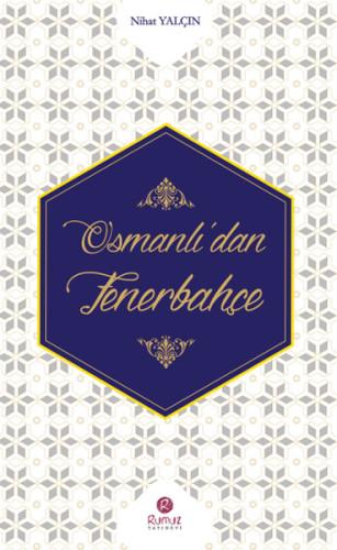 Osmanlı'dan Fenerbahçe | Kitap Ambarı