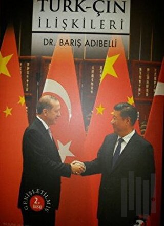 Osmanlıdan Günümüze Türk-Çin İlişkileri | Kitap Ambarı