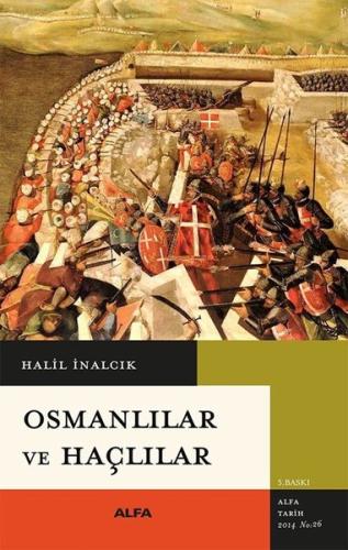 Osmanlılar ve Haçlılar | Kitap Ambarı