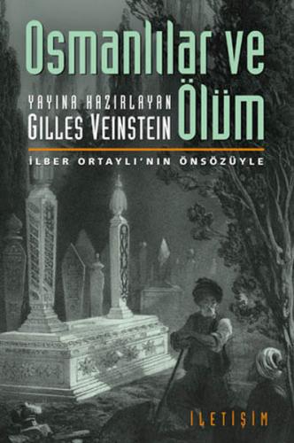 Osmanlılar ve Ölüm | Kitap Ambarı