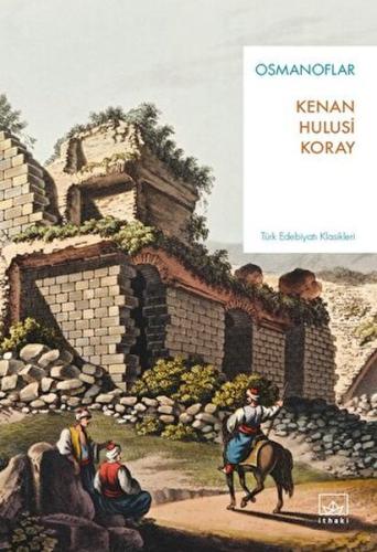 Osmanoflar - Türk Edebiyatı Klasikleri | Kitap Ambarı