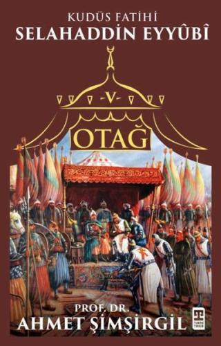 Otağ 5 - Selahaddin Eyyubi | Kitap Ambarı