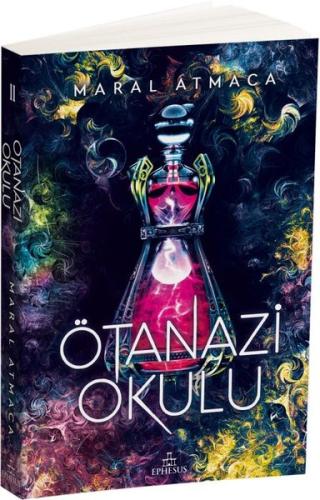 Ötanazi Okulu 2 | Kitap Ambarı