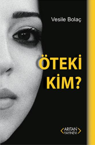 Öteki Kim | Kitap Ambarı