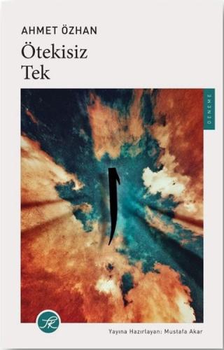 Ötekisiz Tek | Kitap Ambarı