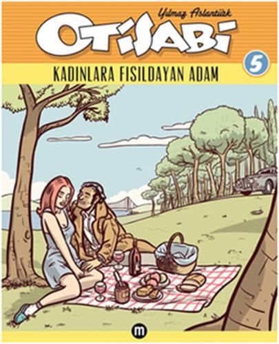 Otisabi 5 - Kadınlara Fısıldayan Adam