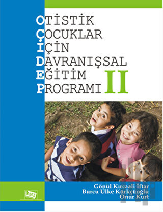 Otistik Çocuklar İçin Davranışsal Eğitim Programı 2 | Kitap Ambarı