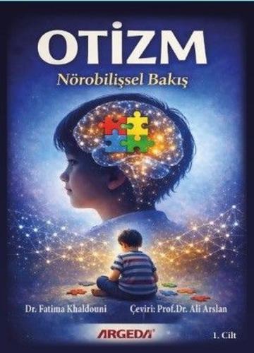 Otizm-Nörobilişsel Bakış 1. Cilt