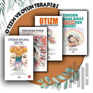 Otizm ve Oyun Terapisi Uygulama Seti (4 Kitap ) | Kitap Ambarı