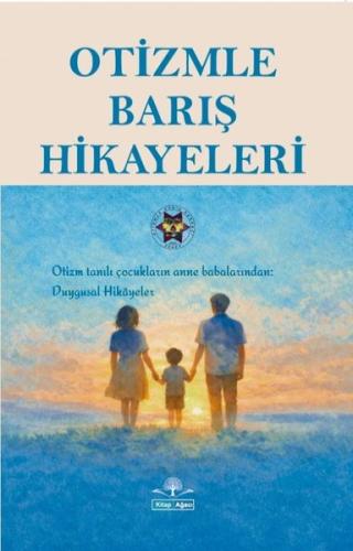 Otizmle Barış Hikayeleri